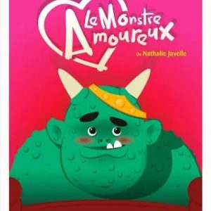 la pièce de théâtre le Monstre amoureux