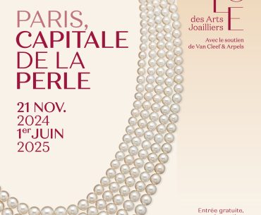 Exposition "Paris, capitale de la perle" - L'Ecole des Arts Joailliers -2025