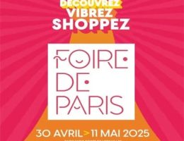 La Foire de Paris 2025 Porte de Versailles